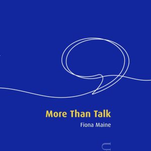 More than Talk (Teaching Dialogue to build learning communities)