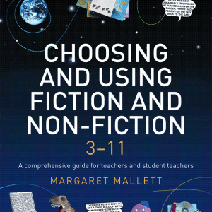 Choosing and Using Fiction and Non-Fiction 3-11