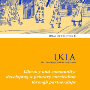 Literacy and community: developing a primary curriculum through partnerships