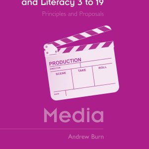 English, Language and Literacy 3 to 19: Media