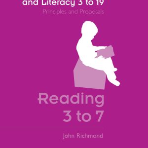 English, Language and Literacy 3 to 19: Reading 3 to 7
