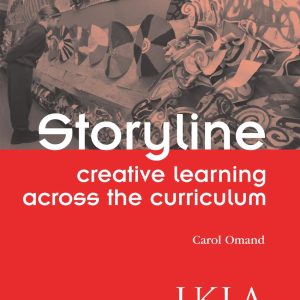 Storyline: Creative Learning Across the Curriculum