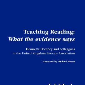 Teaching Reading: What the evidence says